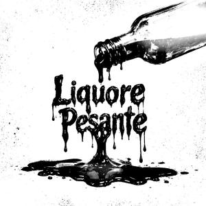 Liquore pesante