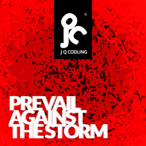 Prevail Against the Storm