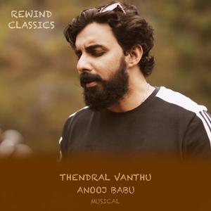 Thendral Vanthu (Rewind Classics)