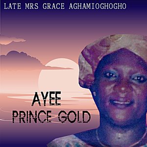 Ayee Late Mr Grace Aghamioghogho