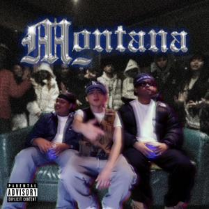 MONTANA (feat. BIG Drixx, P$yche & Zee $tunna)