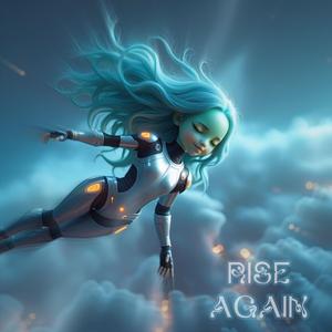 Rise again