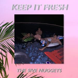 Keep It Fresh