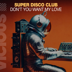 Don't You Want My Love
