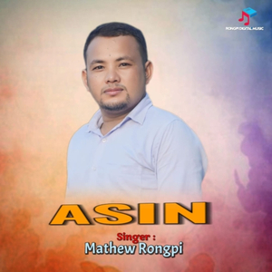 Asin (Karbi Gospel Song)