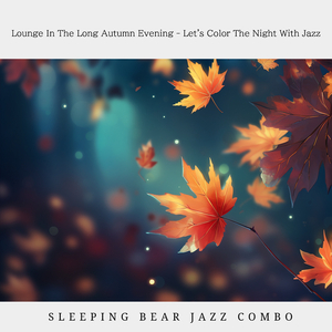 Autumn Breeze and Jazz Coda