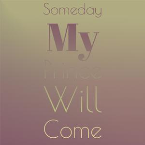 Someday My Prince Will Come