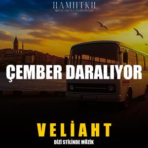 Çember Daralıyor (Veliaht Series Style Soundtrack)