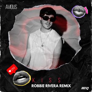 Kiss (Robbie Rivera Extended Remix)
