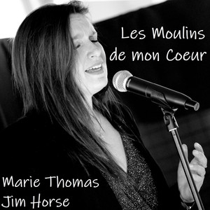 Les moulins de mon coeur