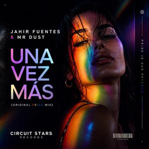 UNA VEZ MAS (feat. MR DUST)