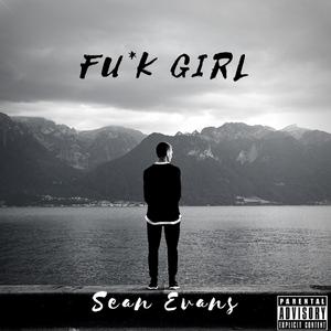 Fu*k Girl (Extended Version)