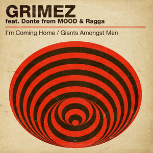 I'm Coming Home (feat. Donte & Ragga)