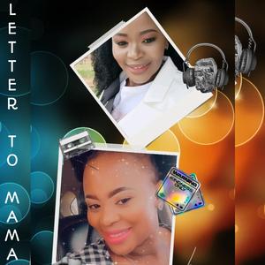 Letter To Mama