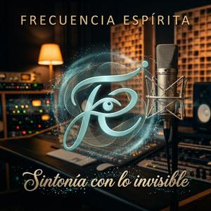 Sintonía con lo invisible