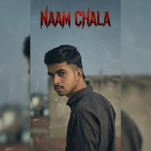 NAAM CHALA