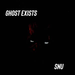 Ghost Exists