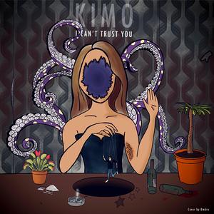 I Can't Trust You (feat. Natalia Borbón Torrès)