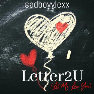 Letter2U (L.M.L.Y)