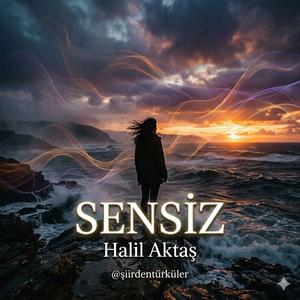 SENSİZ