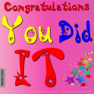 Congratulations You Did It