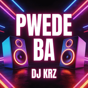 Pwede Ba (Remix)