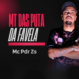 Mt das Puta da Favela