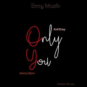 Woara (only you) (feat. Qwecy Qlynx)