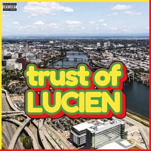 trust of LUCIEN