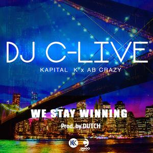 We Stay Winning (feat. Kapital K & AB Crazy)