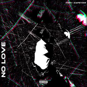 No Love (feat. Dafevoir)