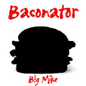 Baconator
