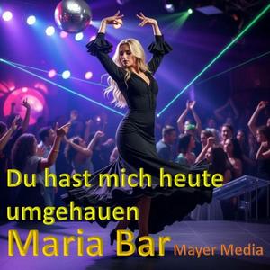 Du hast mich heute umgehauen