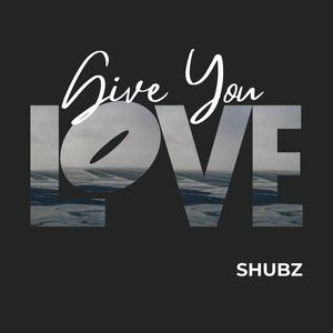 Give You Love