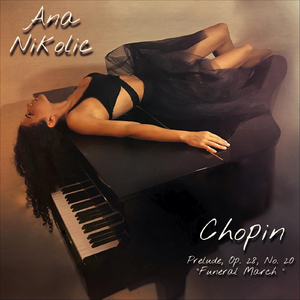Prelude, Op. 28: No. 20. "Funeral March"