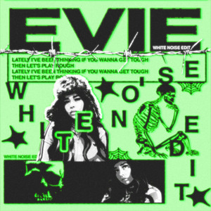 EVIE - White Noise Dub [FREE DOWLOAD]