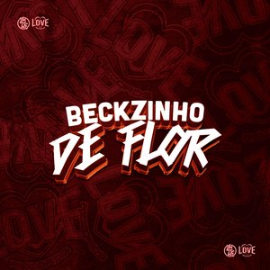 Beckzinho de Flor