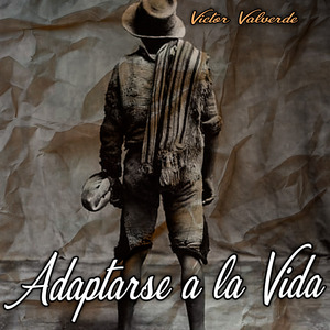 Adaptarse a la Vida