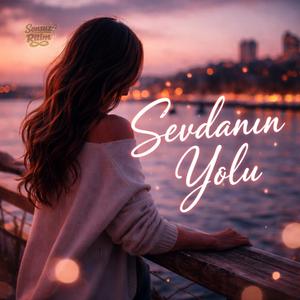 Sevdanın Yolu