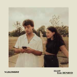 Narcissist (feat. Henryd)