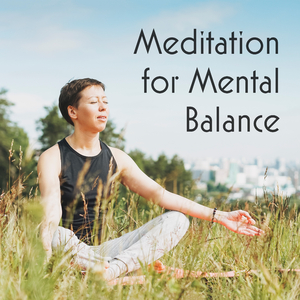 Balance of Mind & Body