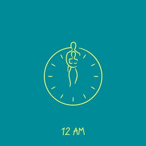 12 AM (feat. Angie & Dosia Beats)