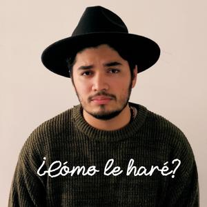¿Cómo Le Haré?