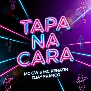 Tapa na cara (feat. MC RENATIN)