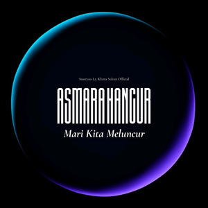 Asmara Hancur Mari Kita Meluncur