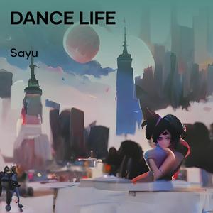 Dance Life