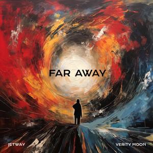 Far Away (feat. Verity Moon)