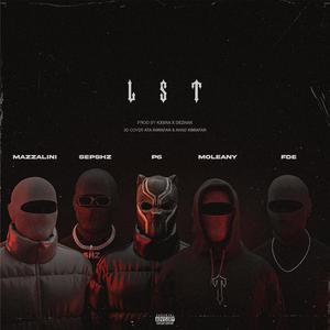 LST (feat. SEP SHZ, P6, Moleany & Fde)