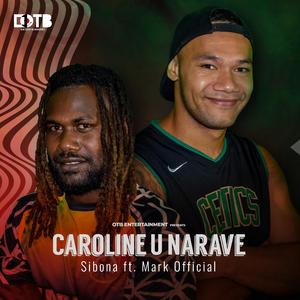 Caroline u Narave (feat. Mark Offical)