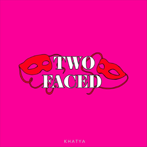 Two Faced